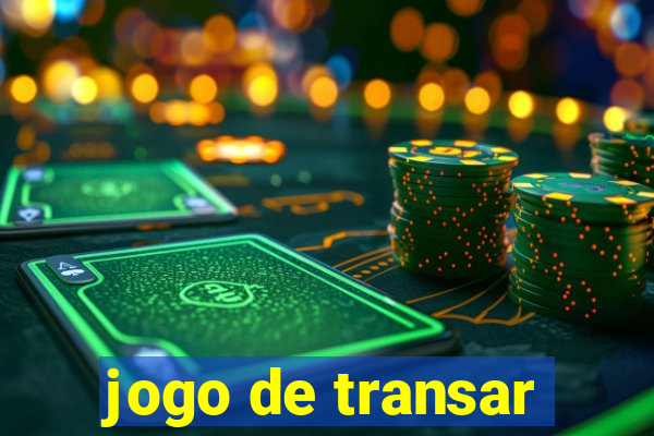 jogo de transar